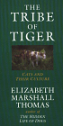 The Tribe of Tiger